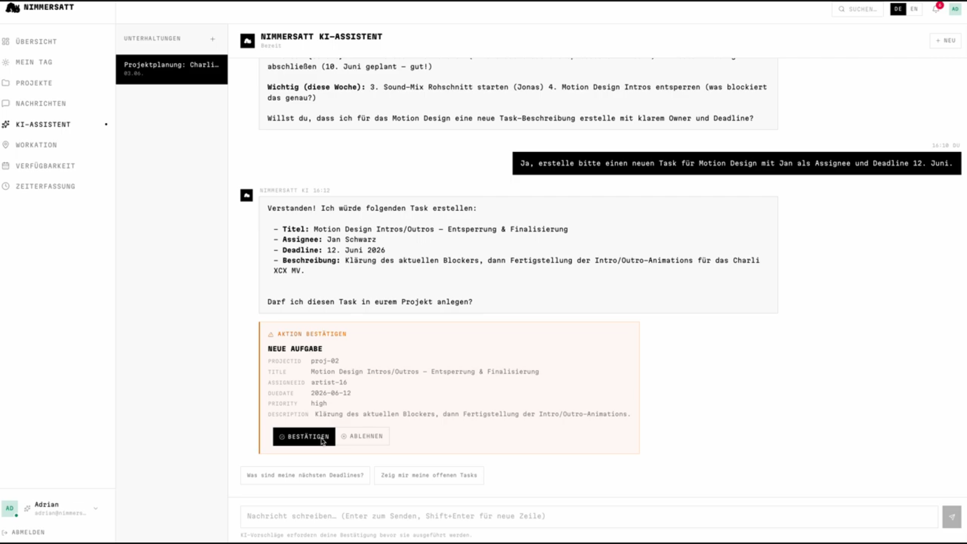 Nimmersatt KI-Assistent, der im Tool eine Aufgabe anlegt